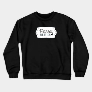 Retreat Besties Dark Blue Crewneck Sweatshirt